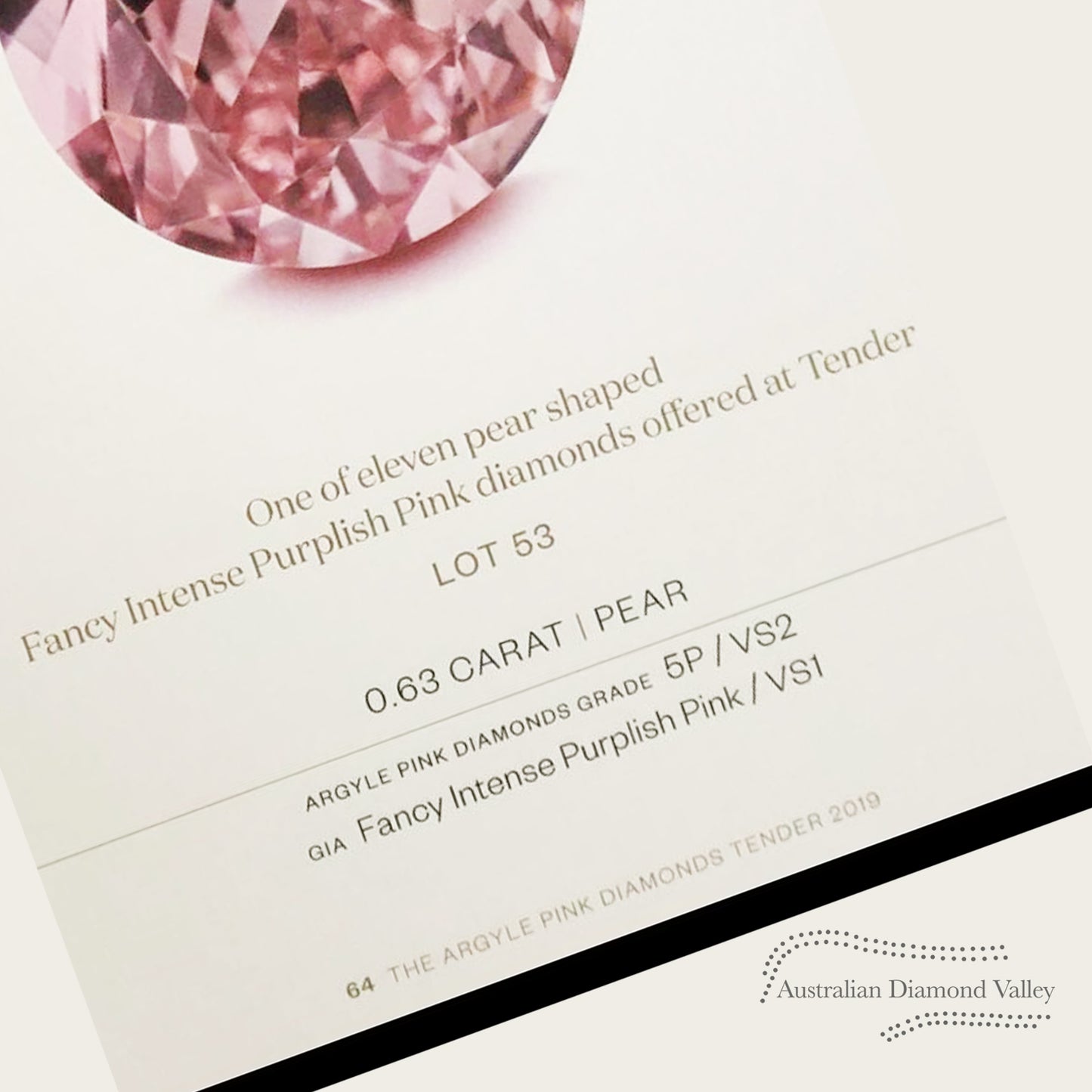 0.63ct TENDER 2019 Lot 53 Authentic Australian Pink Diamond - 5P